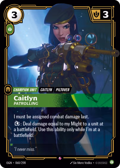 Caitlyn - Patrolling